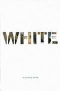 bokomslag White: Essays on Race and Culture