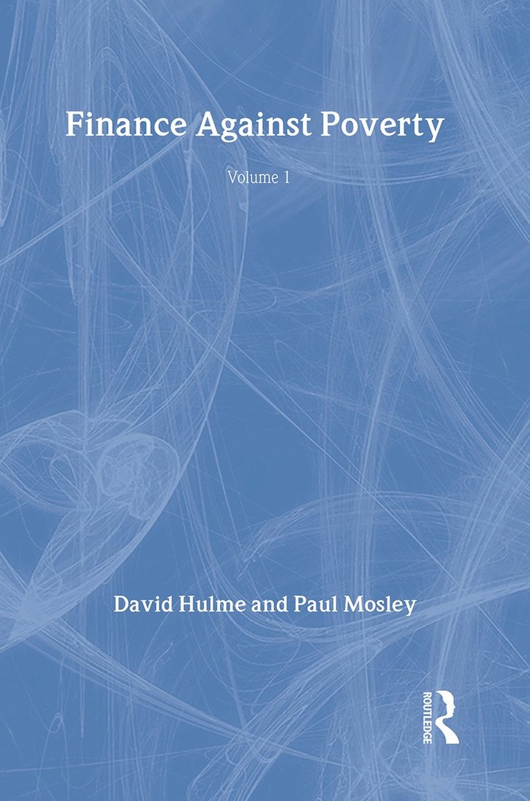 Hulme David, Paul Mosley, UK) David, Hulme (University of Manchester, UK) Mosley, Paul (University of Sheffield, David Hulme - Finance Against Poverty: Volume 1, Inbunden