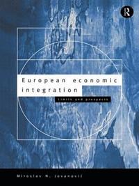 bokomslag European Economic Integration