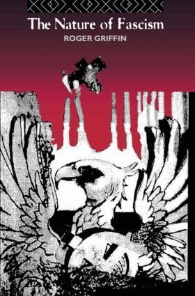 Roger Griffin - Nature of Fascism, Häftad
