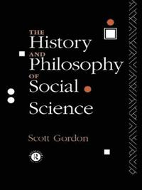 bokomslag The History and Philosophy of Social Science