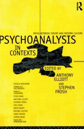 Anthony Elliott, Stephen Frosh - Psychoanalysis in Context, Häftad