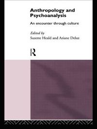 bokomslag Anthropology and Psychoanalysis