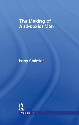 The Making of Anti-Sexist Men 1