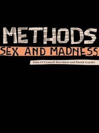 bokomslag Methods, Sex and Madness