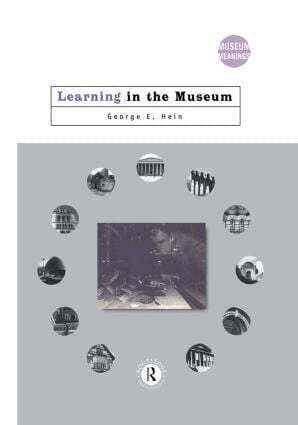 George E. Hein - Learning in the Museum, Inbunden
