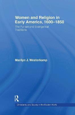 Women in Early American Religion 1600-1850 1