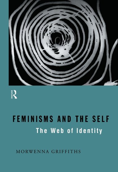 bokomslag Feminisms and the Self