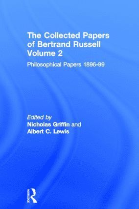 Nicholas Griffin, Albert C. Lewis - Collected Papers of Bertrand Russell, Volume 2, Inbunden