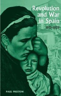 bokomslag Revolution and War in Spain, 1931-1939