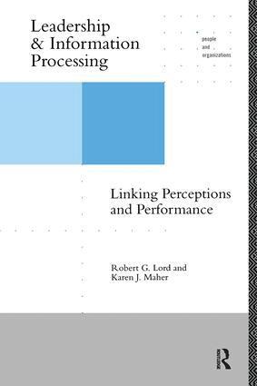 Robert G. Lord, Karen J. Maher - Leadership and Information Processing, Häftad