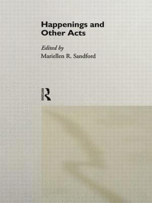 Mariellen Sandford - Happenings and Other Acts, Häftad