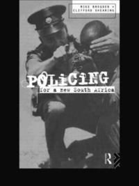 bokomslag Policing for a New South Africa