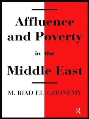 Affluence and Poverty in the Middle East 1