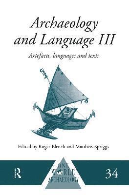 bokomslag Archaeology and Language III