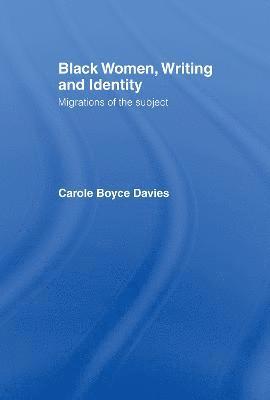 Black Women, Writing and Identity