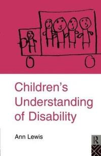 bokomslag Children's Understanding of Disability