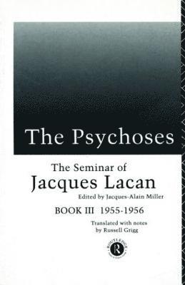 Jacques Lacan, Jacques-Alain Miller - Psychoses, Häftad