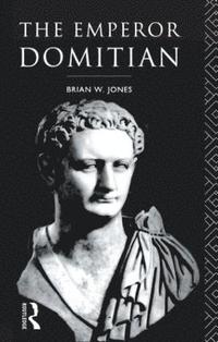bokomslag The Emperor Domitian