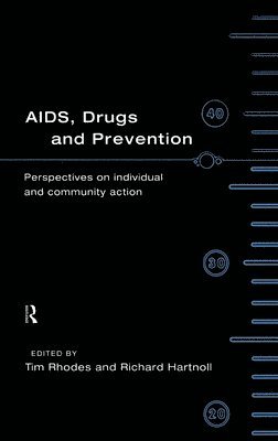 AIDS, Drugs and Prevention 1