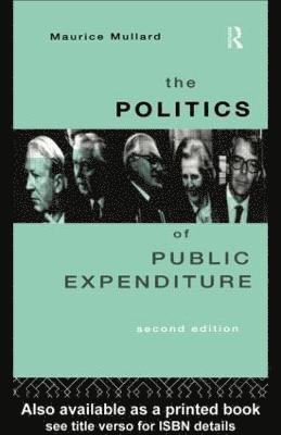 bokomslag The Politics of Public Expenditure