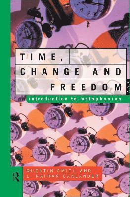 Time, Change and Freedom 1