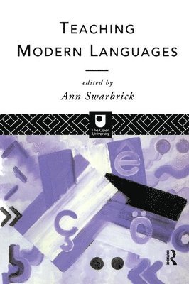 Ann Swarbrick - Teaching Modern Languages, Häftad