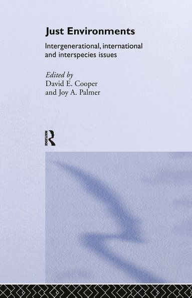 David Cooper, Joy Palmer - Just Environments, Inbunden