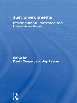 David Cooper, Joy Palmer - Just Environments, Häftad