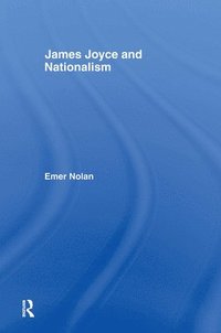 bokomslag James Joyce and Nationalism