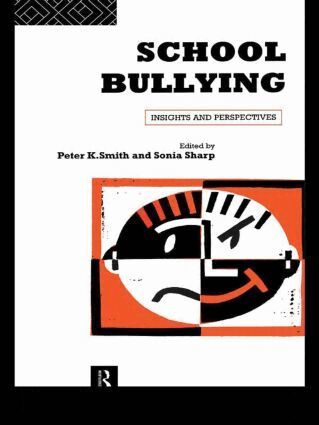 Sonia Sharp, Peter K Smith, Peter Smith - School Bullying, Häftad