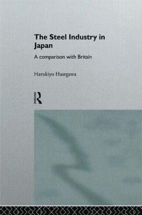 Harukiyo Hasegawa - Steel Industry in Japan, Inbunden