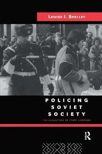 bokomslag Policing Soviet Society