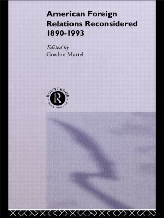 Gordon Martel - American Foreign Relations Reconsidered, Häftad