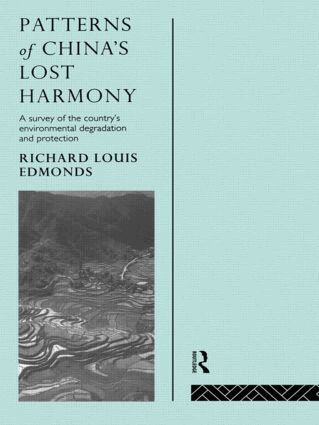 Richard Louis Edmonds - Patterns of China's Lost Harmony, Inbunden