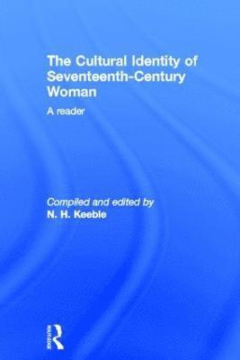 The Cultural Identity of Seventeenth-Century Woman 1