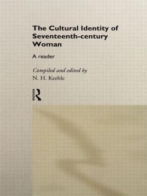 The Cultural Identity of Seventeenth-Century Woman 1