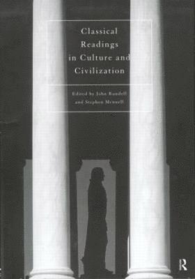 Classical Readings on Culture and Civilization 1