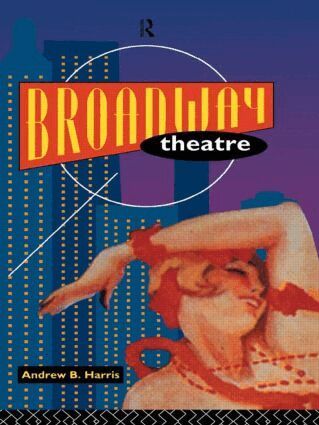 Andrew Harris - Broadway Theatre, Häftad