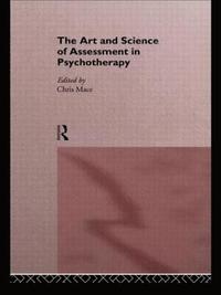 bokomslag The Art and Science of Assessment in Psychotherapy
