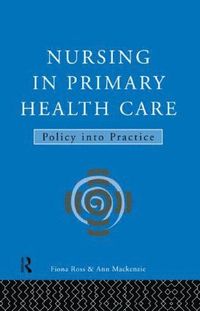 bokomslag Nursing in Primary Health Care