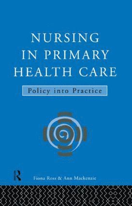 bokomslag Nursing in Primary Health Care