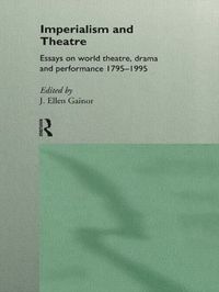 bokomslag Imperialism and Theatre