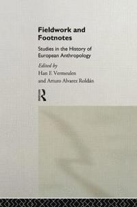 bokomslag Fieldwork and Footnotes