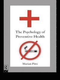 bokomslag Psychology Of Preventive Health