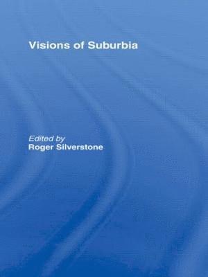 bokomslag Visions of Suburbia