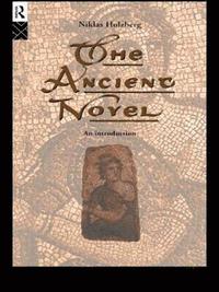 bokomslag The Ancient Novel