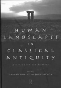 bokomslag Human Landscapes in Classical Antiquity