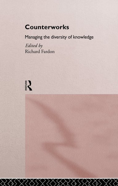 Richard Fardon - Counterworks, Inbunden