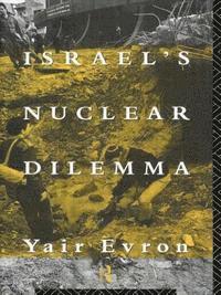 bokomslag Israel's Nuclear Dilemma